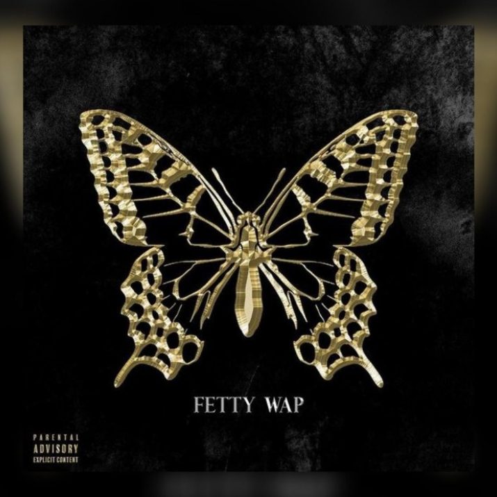 Fetty Wap The Butterfly Effect