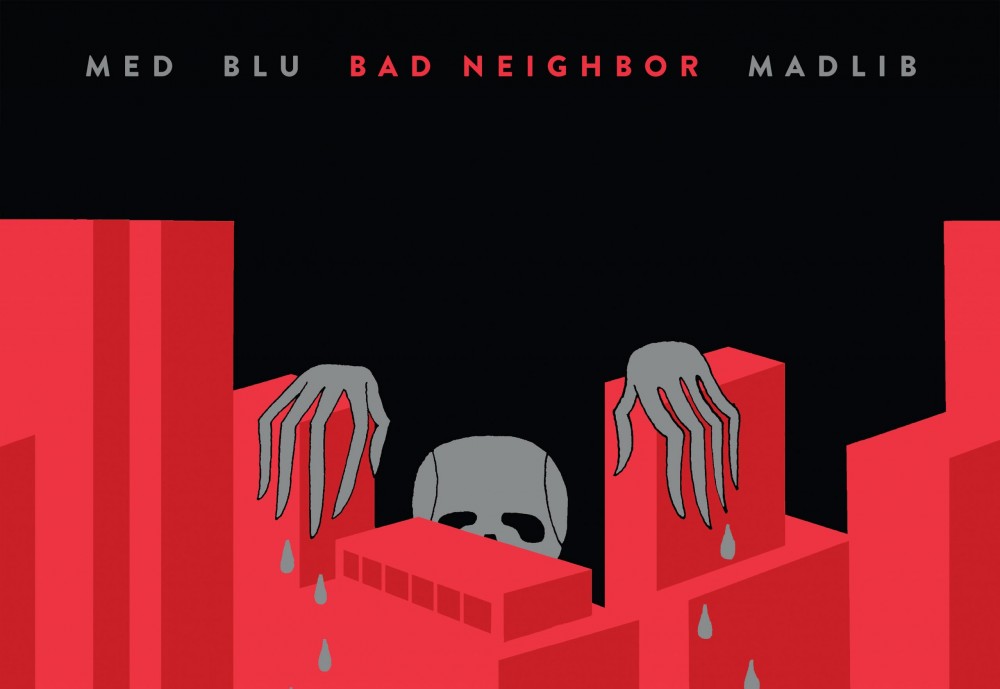 Cover art for the 6th-anniversary vinyl package of Madlib, MED, and Blu's 'Bad Neighbor'